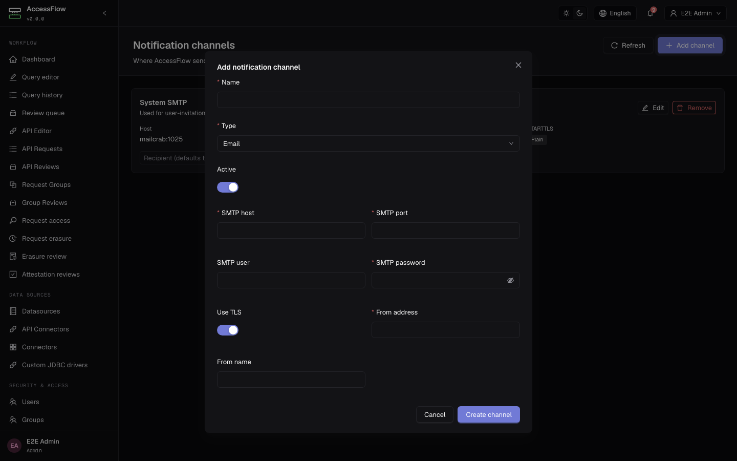 Add notification channel modal with name, channel type selected as EMAIL, active toggle on, and conditional SMTP fields revealed — host, port, user, password, TLS toggle, from address, and from name.